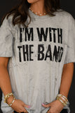 I’m With The Band Colorblast Tee