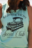 Redneck Yacht Social Club Tank/Tee