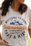 Camp Quitcherbitchin Tee