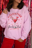 Galentine Girls Club Sweatshirt