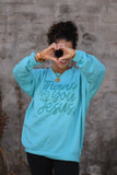 Thank You Jesus Sweatshirt