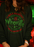 Whoville Bed & Breakfast Sweatshirt