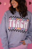 Teach Candy Heart Sweatshirt