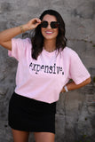 Expensive Tee