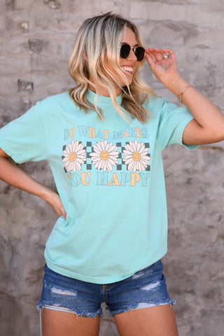 Do What Makes You Happy Daisy Tee