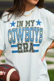 In My Cowboys Era Tee